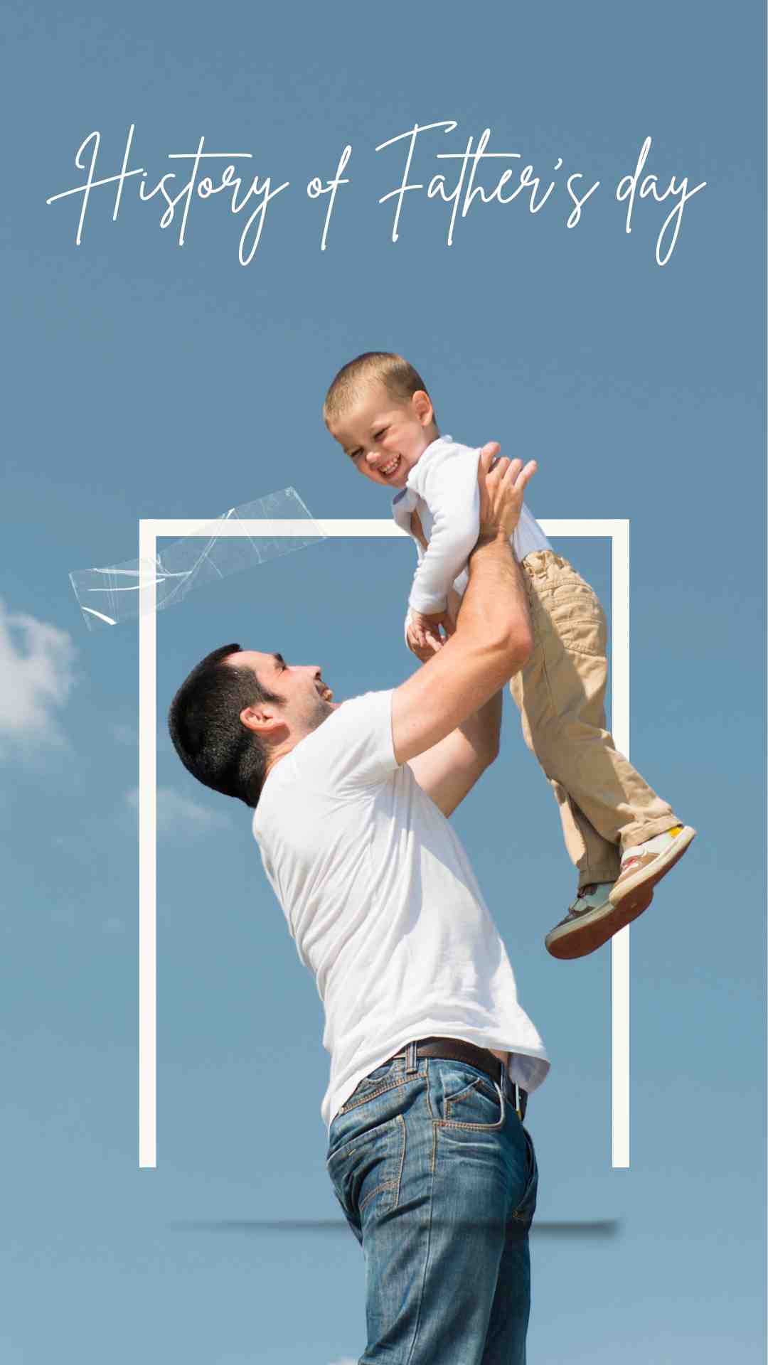History of Father's day फादर्स का इतिहास