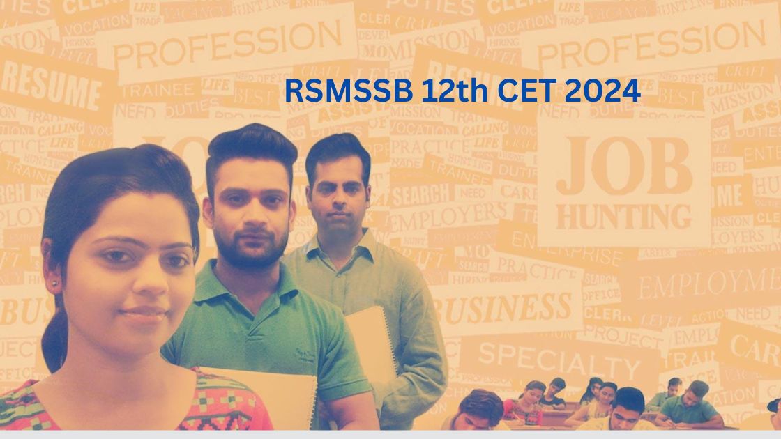 RSMSSB 12th CET 2024