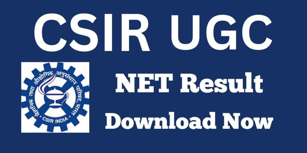 CSIR UGC NET Result 2024